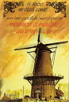 Moulins et meuniers au temps jadis  - Jean Louis Quereillahc et Marcel Gouzne - Editions France Empire