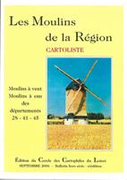 Les moulins de la Rgion en CPA - dpartements 28-41-45