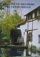 Moulins et meuniers en Vexin-Thelle - Ed Le Ptillon