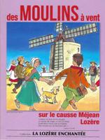 Des moulins  vent sur le causse Mjean Lozre - livret