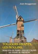 Toujours vivants les moulins !
